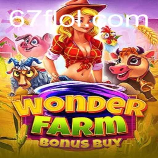 Exploring the Fantasy of WonderFarmBonusBuy: A Captivating Journey